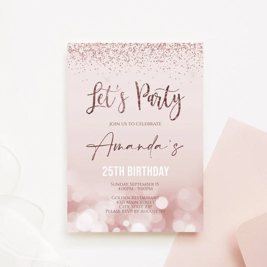 Editable Let's Party Invitation Template, Printable 25th Birthday Invite Any Celebration Invitation, Rose Gold Glitter, Instant Download 5x7