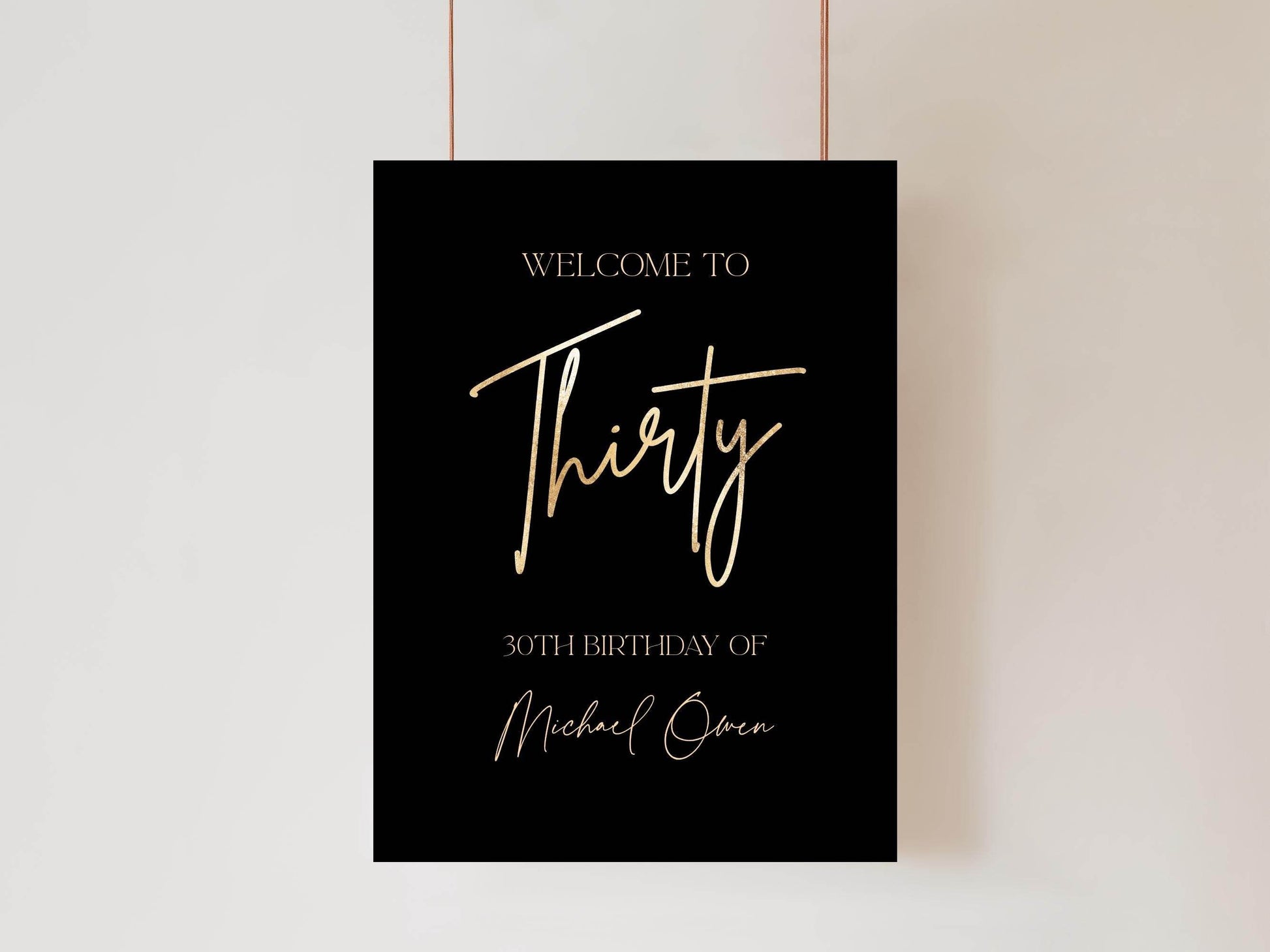 Printable 30th Birthday Welcome Sign, Black Gold Foil Editable Poster, Thirty Birthday Sign, DIY Party Decoration, Instant Download