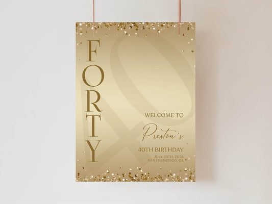 Gold Forty Welcome Sign Template, Editable 40th Birthday Welcome Poster, Luxury Birthday Party Decorations, Printable Elegant Banner, Digital Download