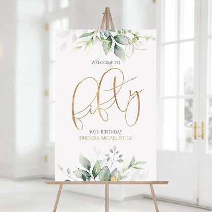 Greenery 50th Birthday Party Welcome Sign, Editable Printable Template, Gold Foil Leaves Birthday Welcome Poster, DIY Party Sign, Instant Download