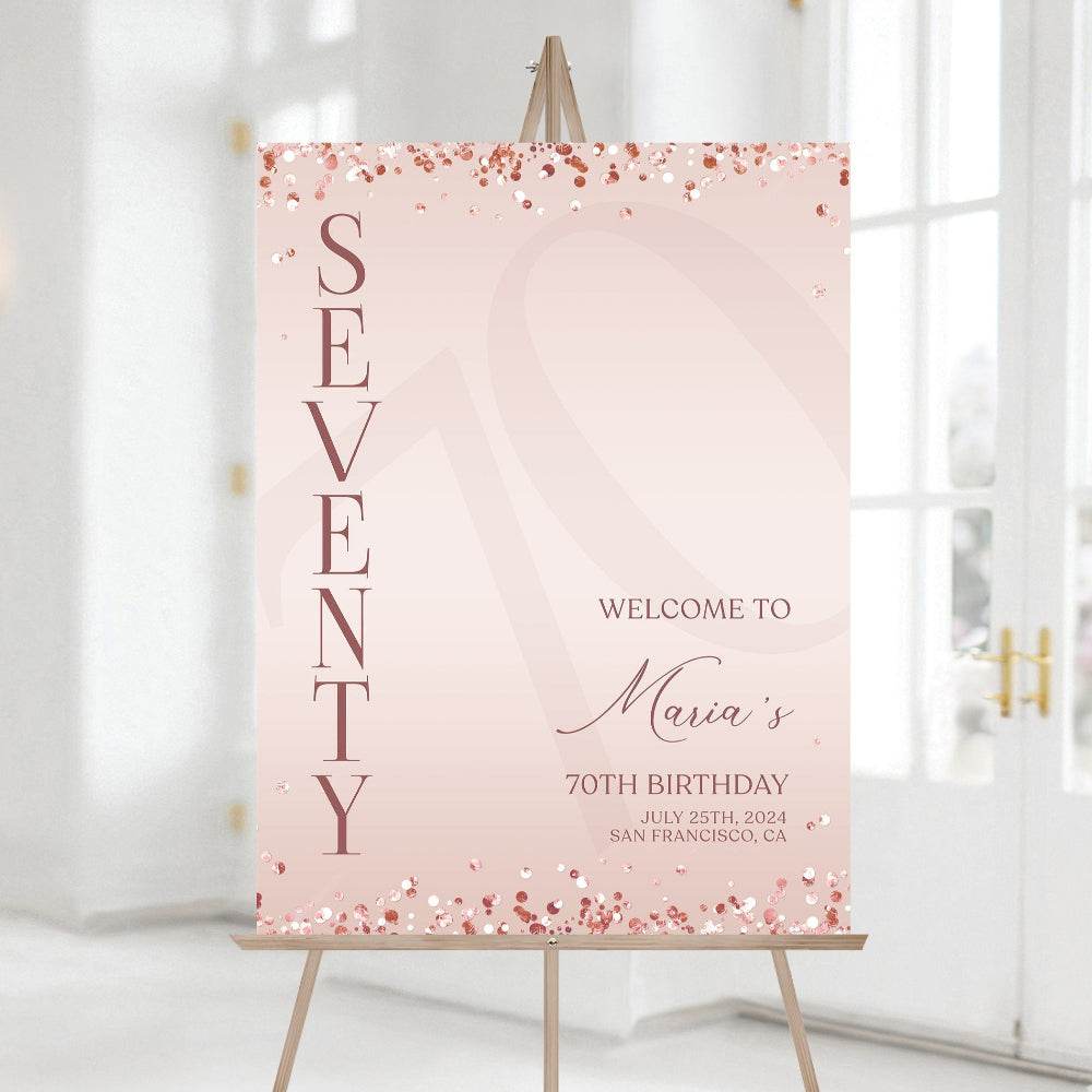 Printable Rose Gold 70th Birthday Welcome Sign | Editable Blush Pink Party Sign Template | Seventy Birthday Poster | Modern Digital Download