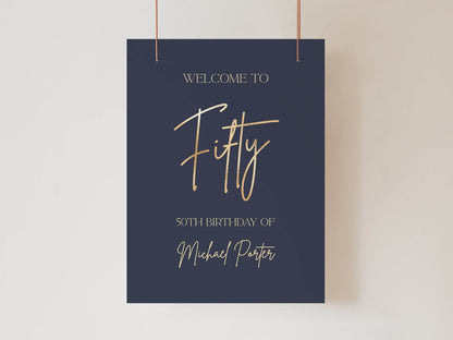 Navy 50th Birthday Welcome Sign Template, Editable Navy Gold Foil Printable Party Poster, Modern Men’s Birthday Decorations, Instant Download