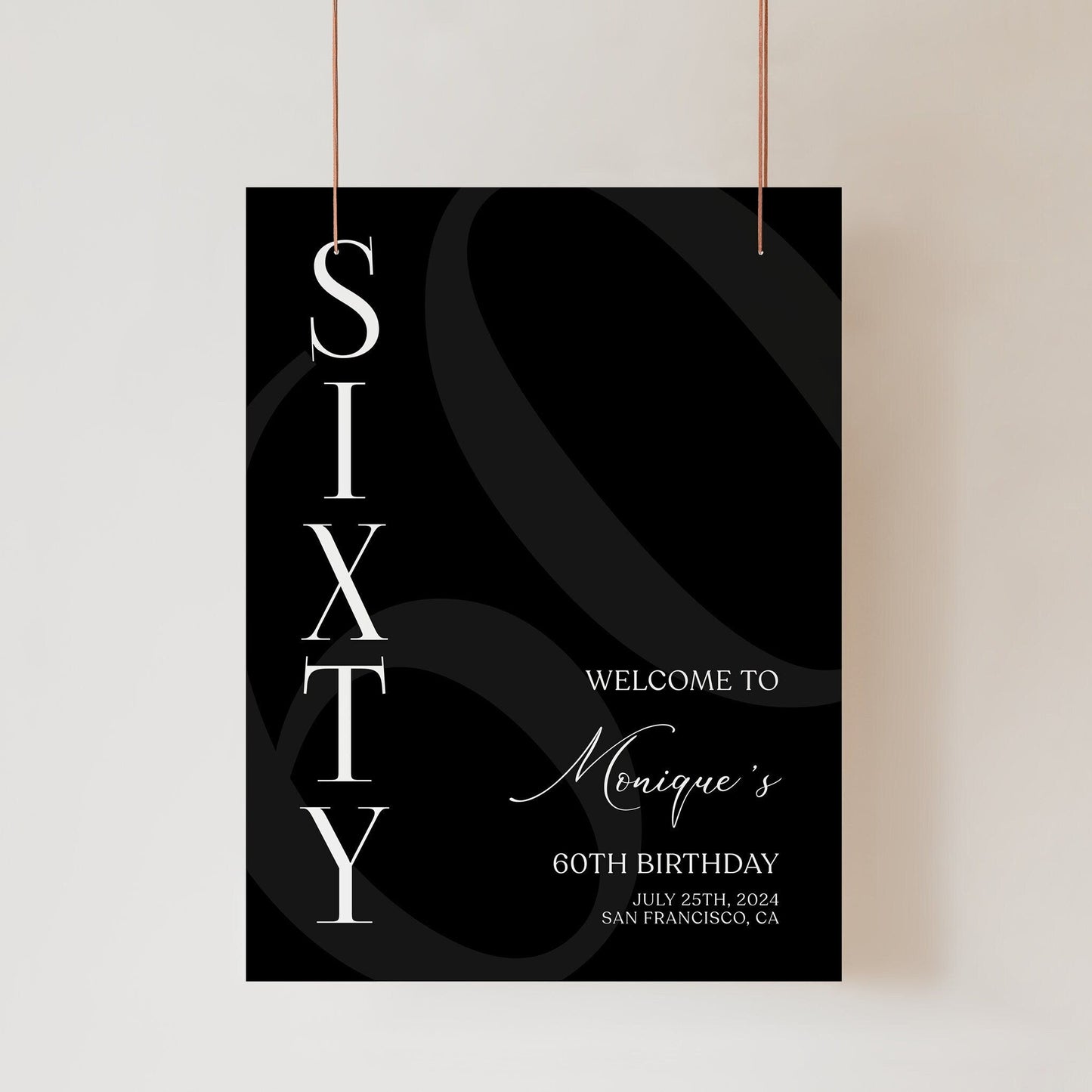 Simple Black 60th Sixty Birthday Welcome Sign Template, Printable Minimalist Birthday Welcome Sign, Editable Welcome Poster, Birthday Decor