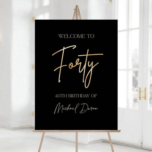 Black Forty Welcome Sign Template – Editable 40th Birthday Poster | Gold Foil Style Printable Sign | Digital Birthday Board Wall Decor | Instant Download