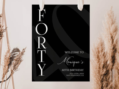 Simple Black 40th Birthday Welcome Sign Template, Minimalist Printable Party Poster, Editable Forty Birthday Decoration, Instant Download