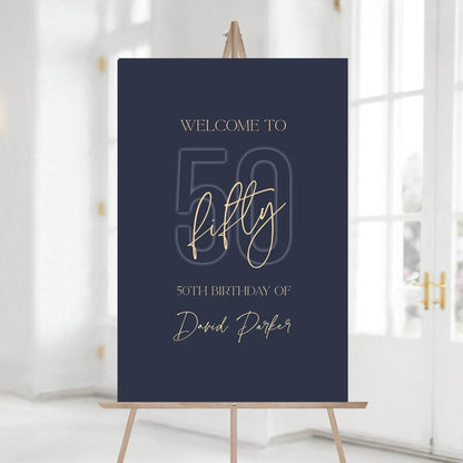 Fifty Printable Blue Navy Gold 50th Birthday Welcome Sign Template – Editable Welcome Sign Poster – Birthday Decorations – Instant Download DIY