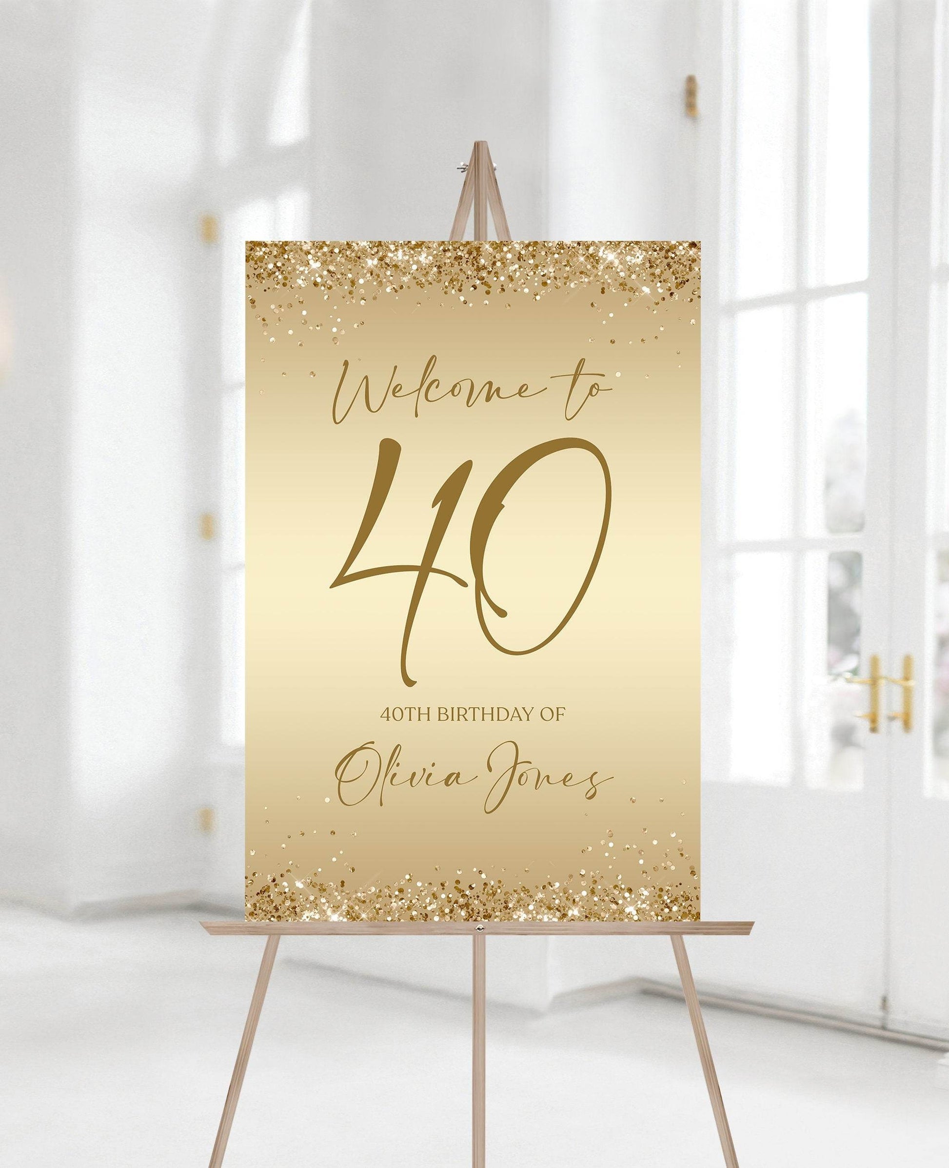 Printable Gold 40th Birthday Party Welcome Sign, Editable Modern Gold Birthday Welcome Poster, Gold Foil Effect Sign, Instant Download Template