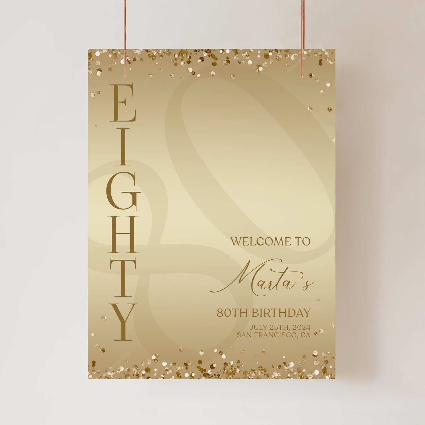 Gold Printable 80th Eighty Birthday Welcome Sign Template, Gold Editable Welcome Sign Poster, Luxury Birthday Decorations, DIY Elegant Board