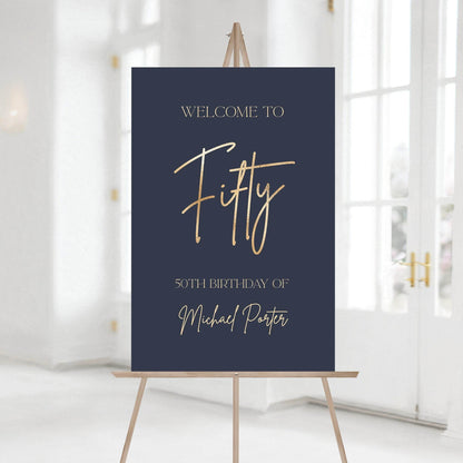 Navy 50th Birthday Welcome Sign Template, Editable Navy Gold Foil Printable Party Poster, Modern Men’s Birthday Decorations, Instant Download