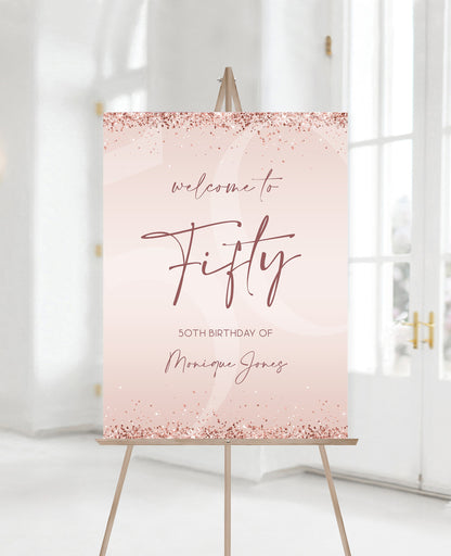 Printable 50th Fifty Birthday Party Welcome Sign, Editable Template, Modern Birthday Welcome Sign Poster, Rose Gold Glitter Pink Confetti
