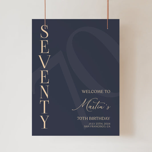 Printable 70th Seventy Birthday Welcome Sign Template, Blue Navy Gold Editable Welcome Sign Poster, Birthday Decorations, DIY Elegant Board