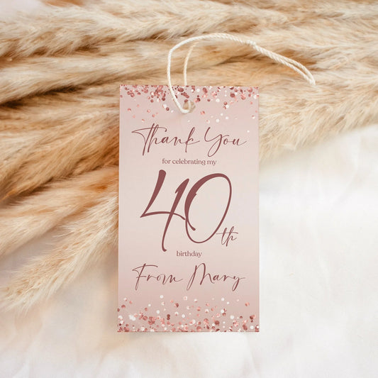 Rose Gold Forty 40th Birthday Favor Tag, Printable Thank You Tag Template, Pink Modern Tags, Any Age Birthday Tag, Editable Thank You Tag