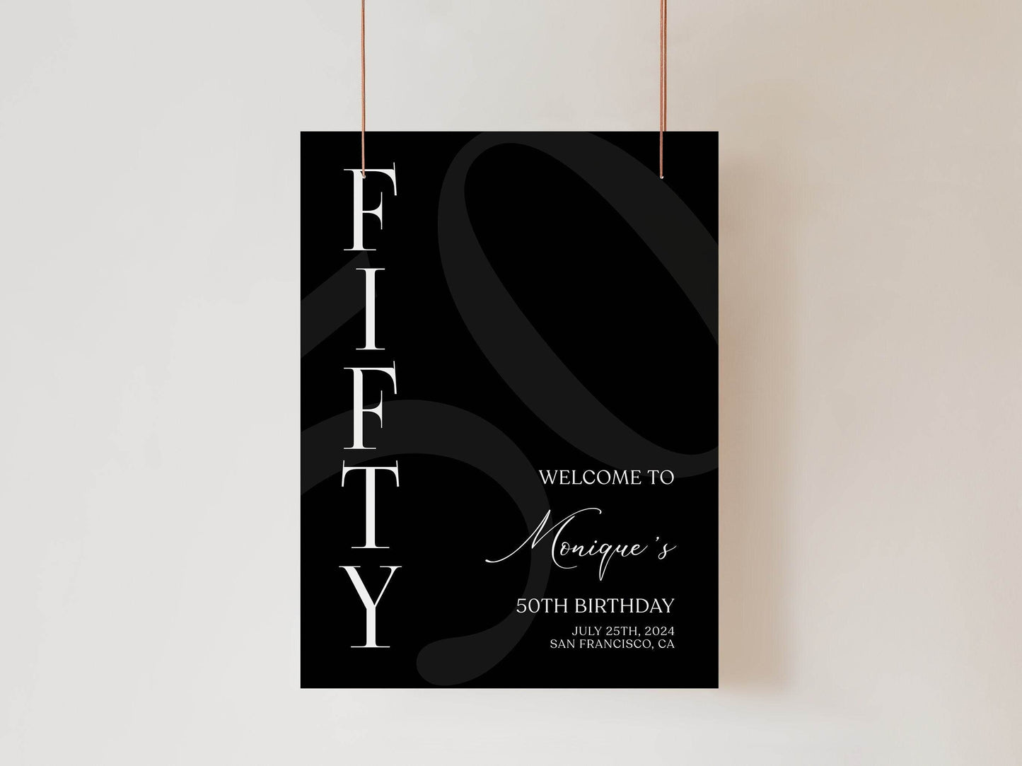 Simple Black 50th Fifty Birthday Welcome Sign Template, Printable Minimalist Birthday Poster, Editable Welcome Sign, Instant Download