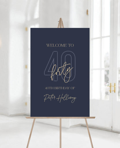 Forty Printable Blue Navy Gold 40th Birthday Welcome Sign Template, Editable Welcome Sign Poster, Birthday Decorations, Instant Download DIY