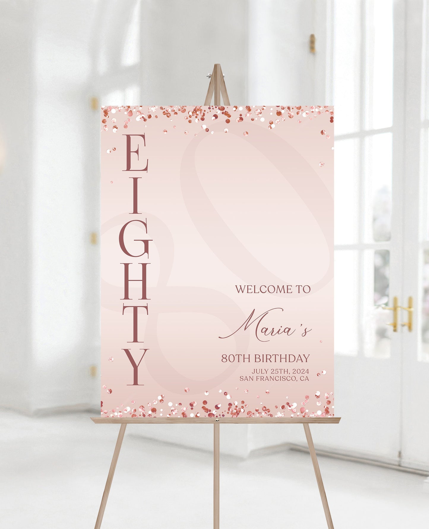 Printable Rose Gold 80th Eighty Birthday Welcome Sign Template, Editable Sign, Blush Pink Birthday Welcome Sign Poster, Modern Welcome Board