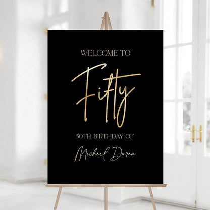 Fifty 50th Birthday Welcome Sign Template, Black Gold Foil Editable Welcome Poster, Modern Birthday Party Sign, Printable Decorations, Instant Download