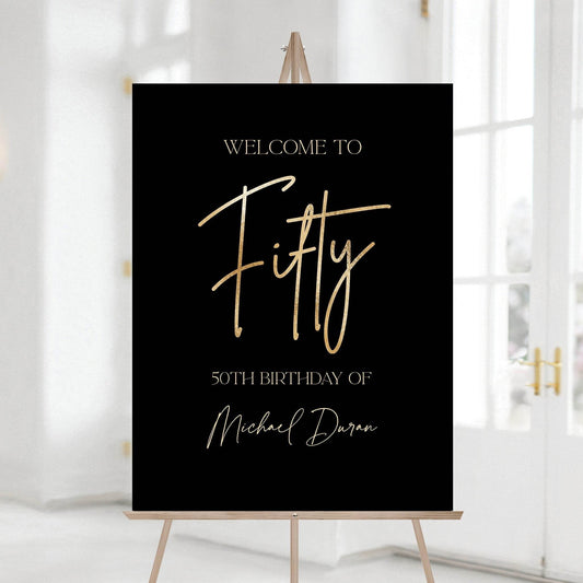 Fifty 50th Birthday Welcome Sign Template, Black Gold Foil Editable Welcome Poster, Modern Birthday Party Sign, Printable Decorations, Instant Download