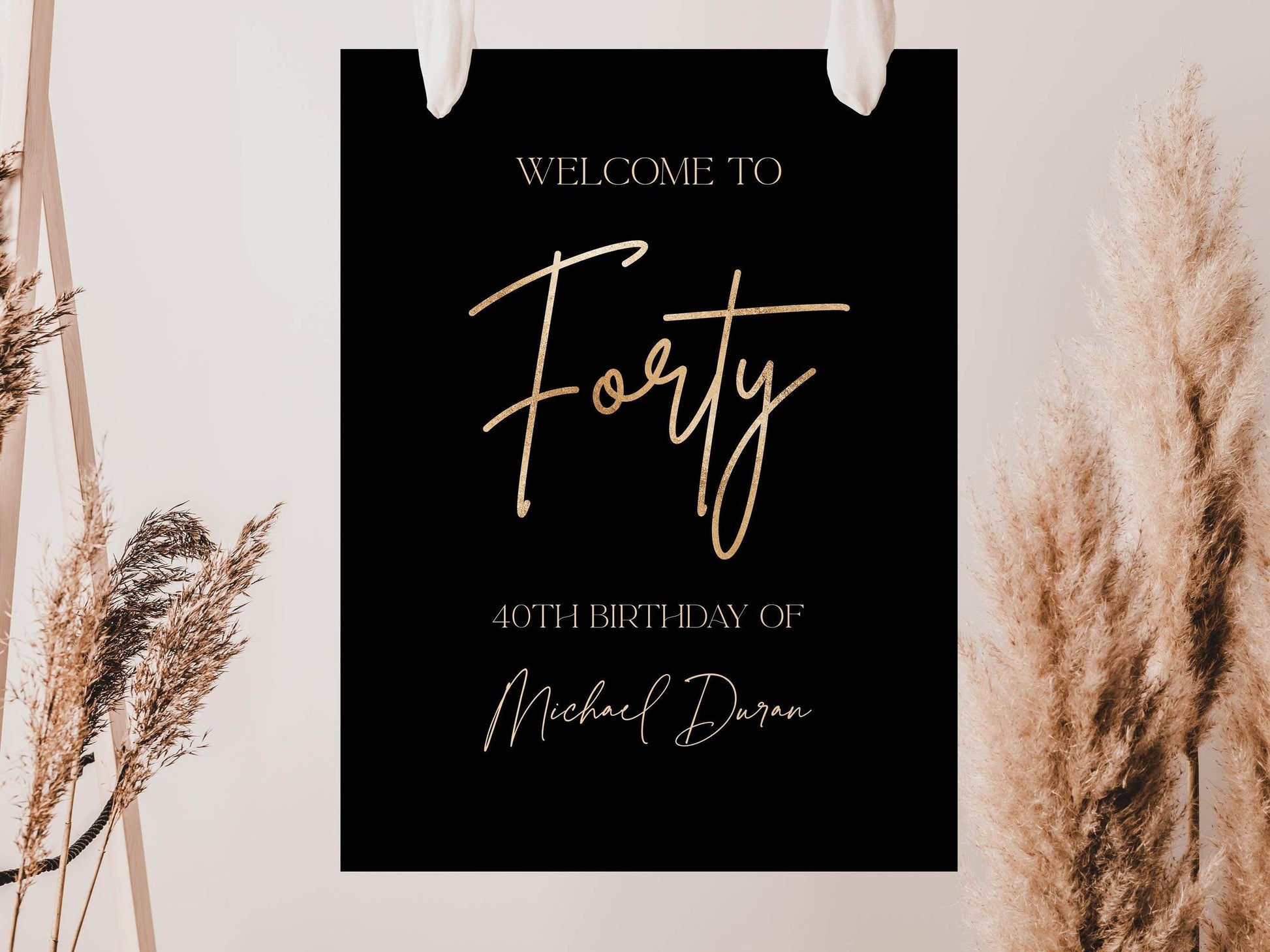 Black Forty Welcome Sign Template – Editable 40th Birthday Poster | Gold Foil Style Printable Sign | Digital Birthday Board Wall Decor | Instant Download