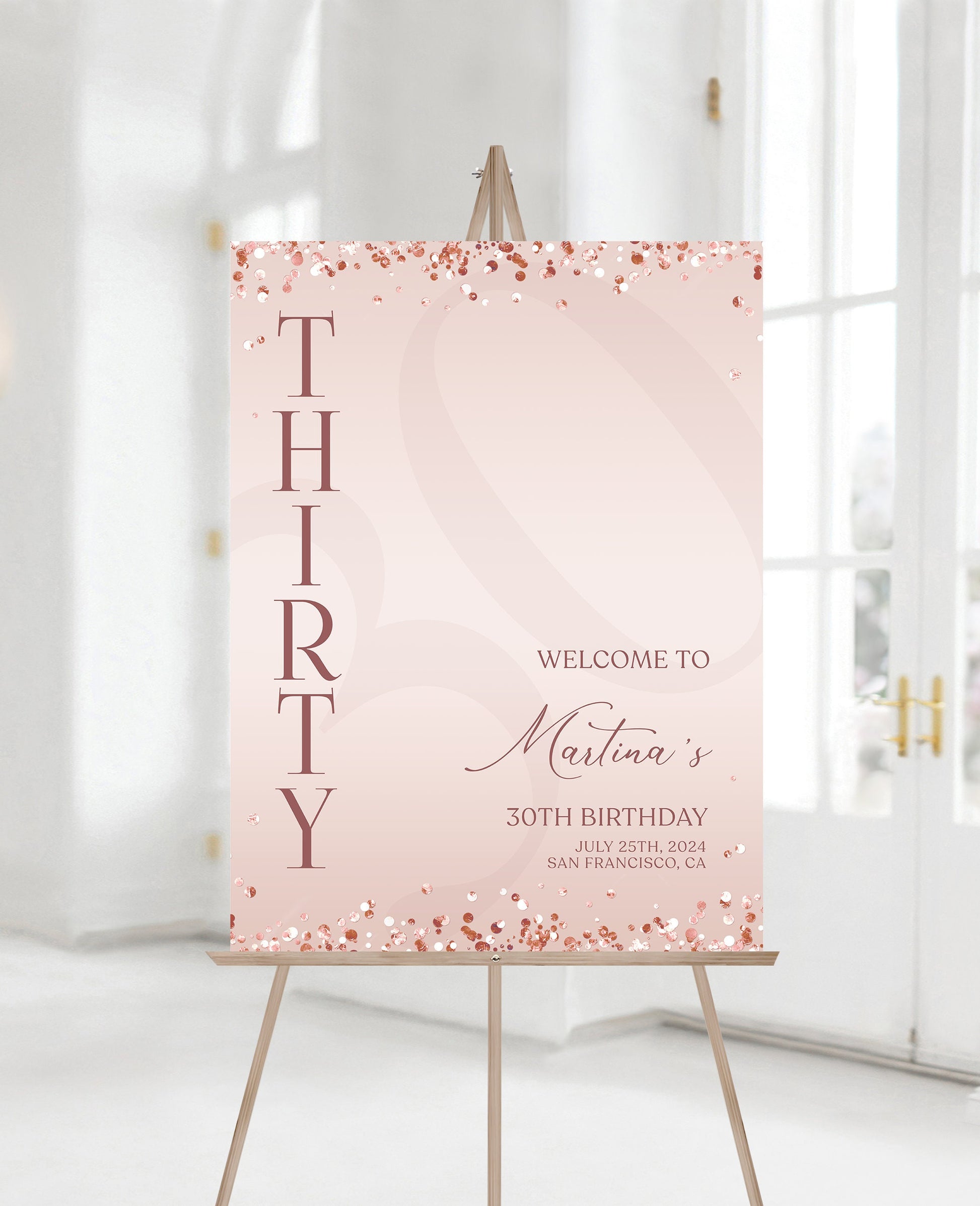 Printable Blush Pink 30th Thirty Birthday Welcome Sign Template, Editable Sign, Rose Gold Birthday Welcome Sign Poster, Modern Welcome Board