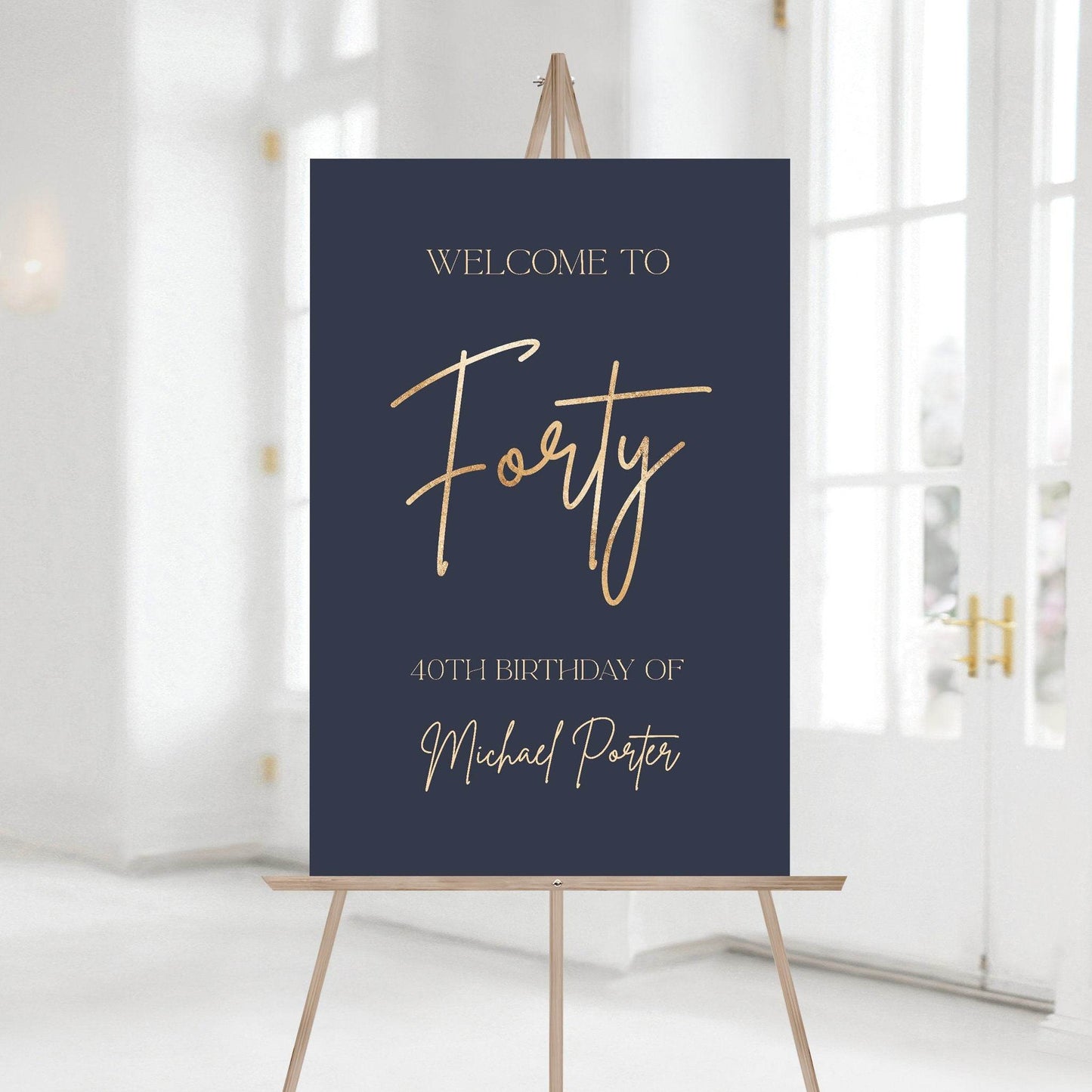 Navy 40th Birthday Welcome Sign Template, Editable Navy Gold Birthday Party Poster, Printable Welcome Sign, Men's Birthday Party Decoration