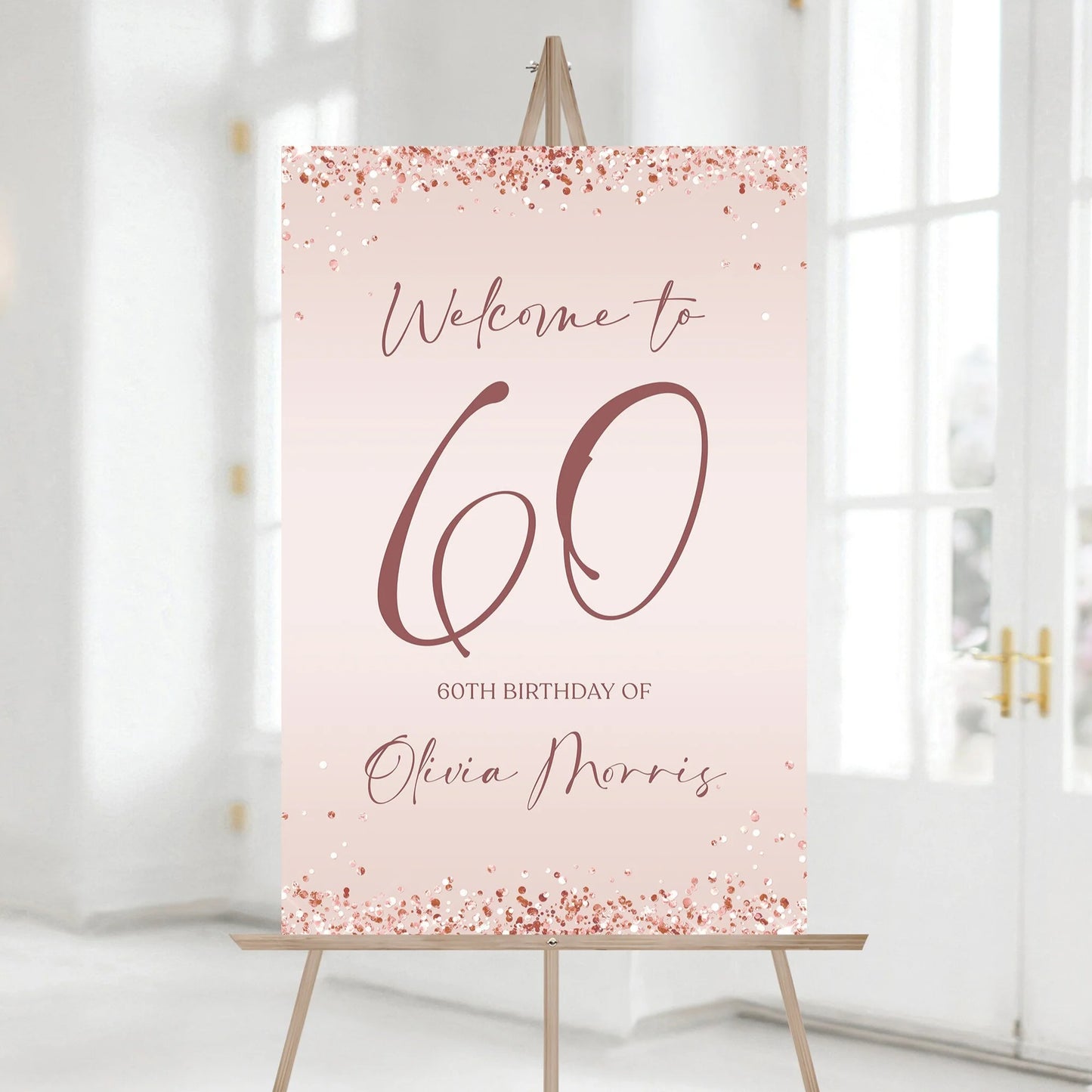 Rose Gold 60th Sixty Birthday Party Welcome Sign, Editable Banner, Printable Rose Gold Birthday Welcome Sign Template, Sixty Birthday Poster
