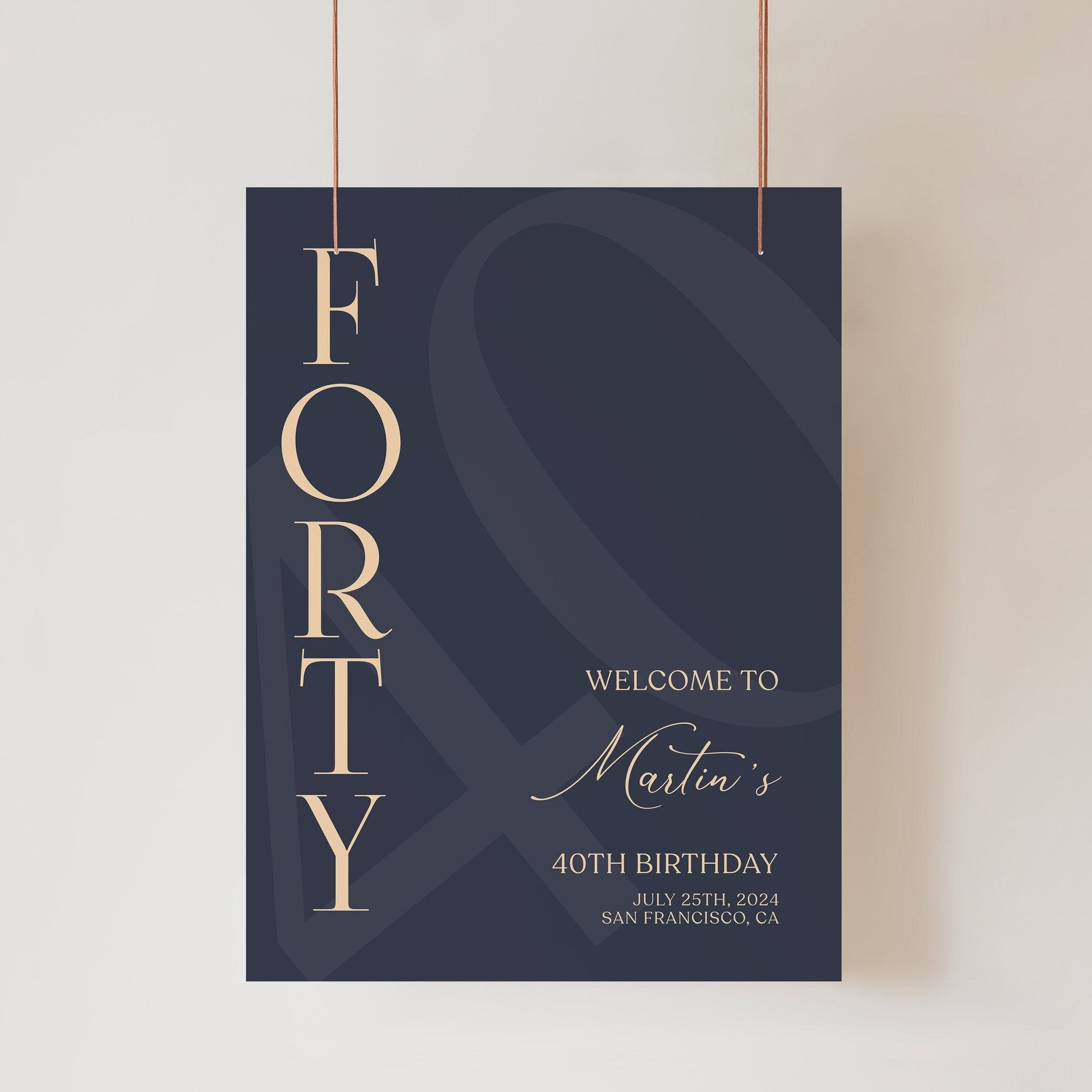 Printable 40th Forty Birthday Welcome Sign Template, Blue Navy Gold Editable Welcome Sign Poster, Birthday Decorations, DIY Elegant Board