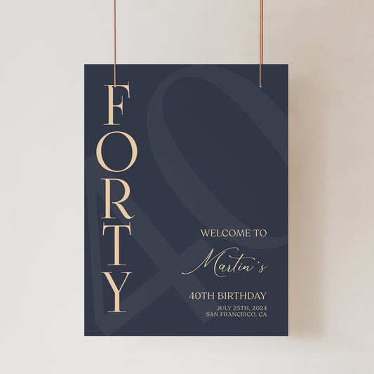 Printable 40th Forty Birthday Welcome Sign Template, Blue Navy Gold Editable Welcome Sign Poster, Birthday Decorations, DIY Elegant Board