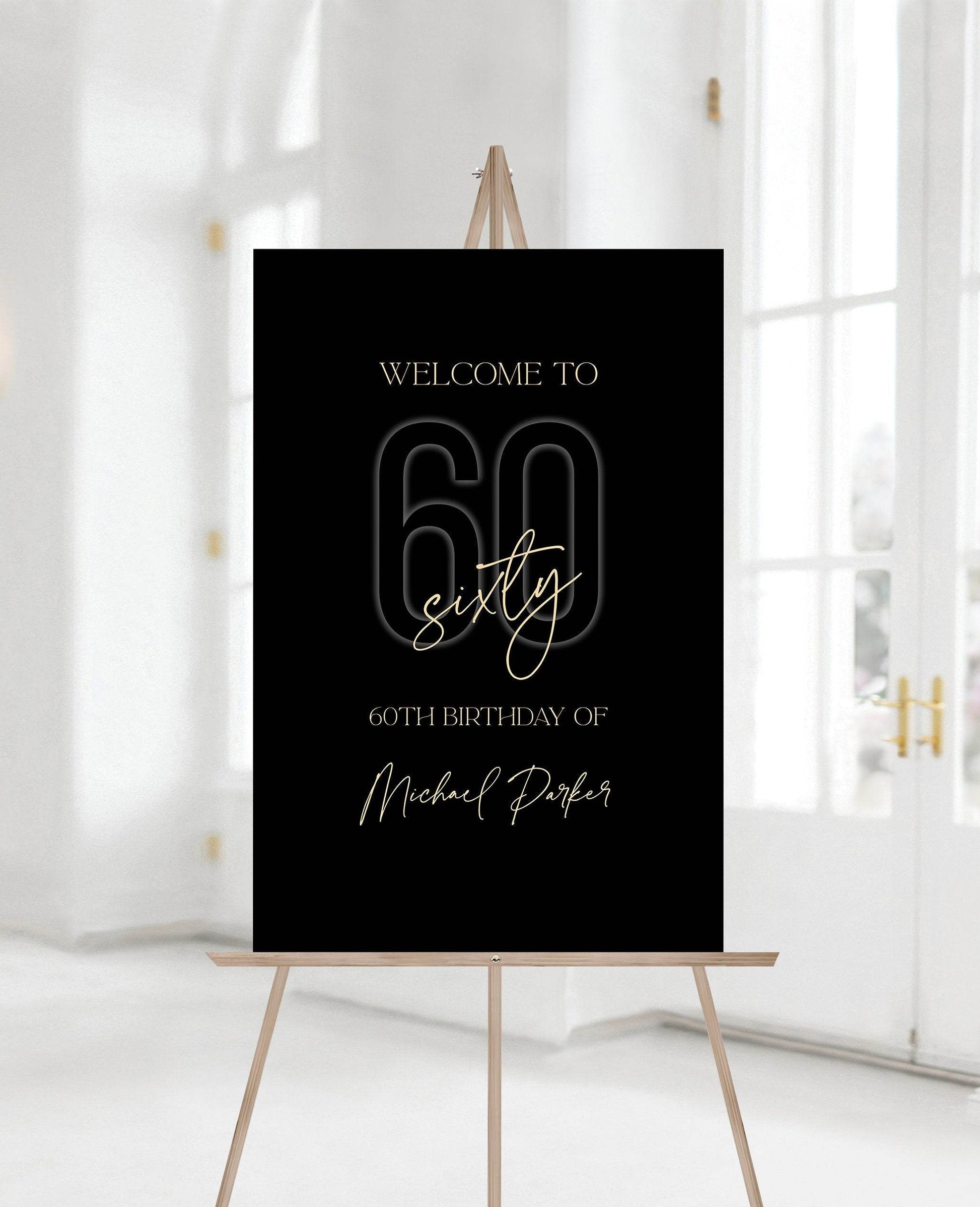 Printable 60th Birthday Welcome Sign, Black Gold Editable Sixty Poster, Any Age Party Sign, Modern DIY Birthday Decoration Template