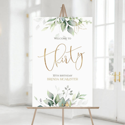 Greenery 30th Thirty Birthday Party Welcome Sign, Editable Template, Printable Birthday Welcome Sign Template, Gold Foil Leaves, DIY Poster